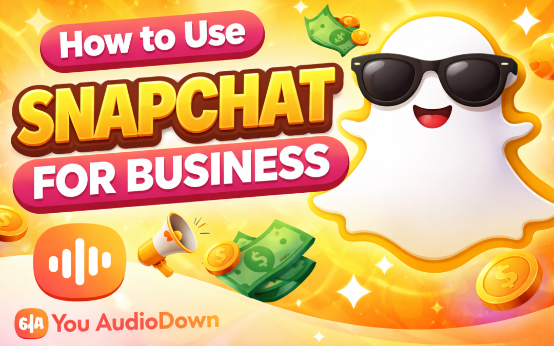 How to Use Snapchat for Business Growth